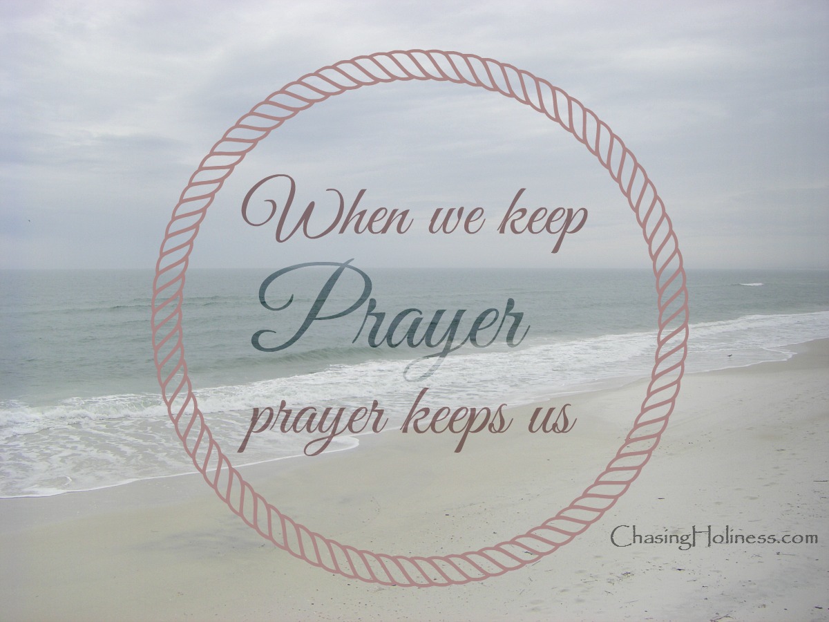prayer keeps us 3